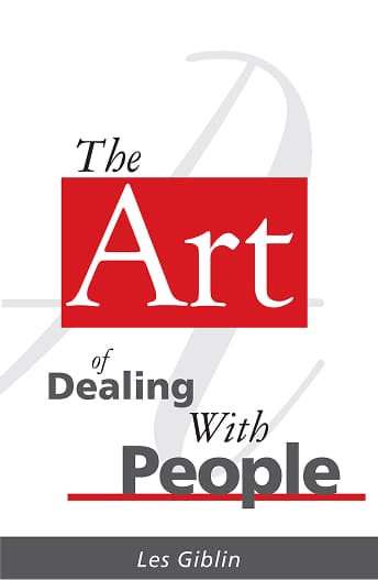 The Art of Dealing With People